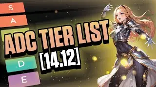 NEW UPDATED ADC TIERLIST [14.12]