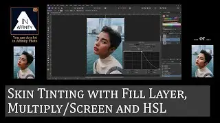 Skin Tinting with Fill Layer, Multiply/Screen, and HSL
