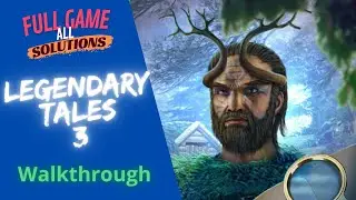 🏅 LEGENDARY TALES 3 🧩 FULL WALKTHROUGH