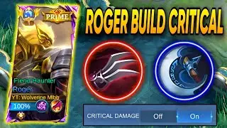 ROGER BUILD CRITICAL DAMAGENYA GAK LOGIS‼️BUILD ROGER TERSAKIT 2024 ~ MLBB