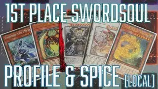 YUGIOH 1ST Place SwordSoul Profile Consistency Spice!