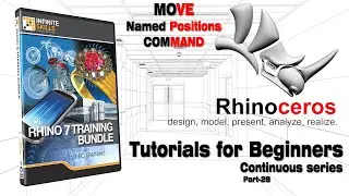 Rhino Tutorials for beginners | Rhinoceros 3D | Part 28 | Move Named Positions Command