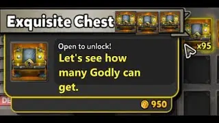 DD2 - Open Exquisite Chest x95  | #InNeoWeTrust