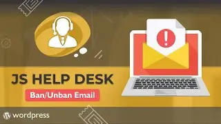 How to ban/unban user in the best Help Desk plugin for WordPress