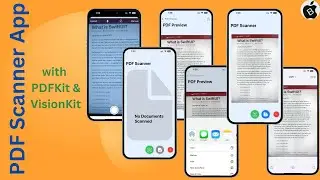 SwiftUI PDF Scanner App – VisionKit & PDFKit Integration | iOS-18