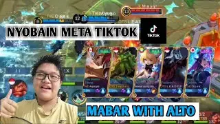 Nyobain Meta Tiktok Yang Lagi Viral di Masyarakat ML!! l Mabar with ALTO!
