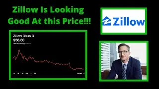 Zillow Stock Is Looking good At This Price!!