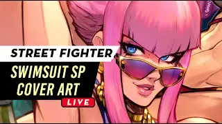 Street Fighter 6 /  Swimsuit Art Cover Live Stream! 01