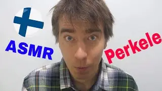ASMR SUOMI / in Finnish - Perus Roolipeli Perkele