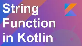 String Function in Kotlin
