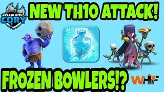 *NEW TH10 ATTACK STRATEGY* Frozen Bowler Witch! Hybrid of Frozen Witch and Bowler Witch!