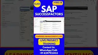SAP SuccessFactors LMS Training Online Tutorial Class 18 24th OCT 2025 