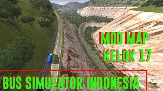 SHARE MOD MAP KELOK 17 |BUSSID v3.7.1#bussid #bussimulatorindonesia #mod