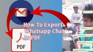 How To Export Whatsapp Chat As PDF | Whatsapp Chat Export