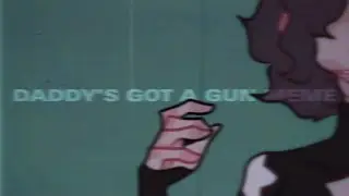 DADDY’S GOT A GUN MEME (Daycore/ Anti- Nightcore)『Edited + Reverb』[READ PINNED COMMENT]