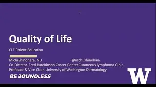 Quality of Life - Living with Cutaneous Lymphoma