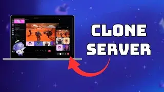 How to Clone Discord's Server 2025?