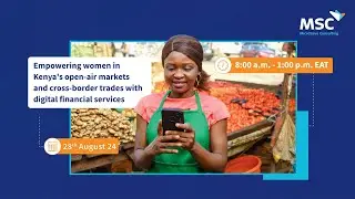 Empowering women in Kenya's open-air markets and cross-border trades close-out event