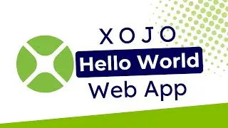 Xojo Web Framework Quickstart: Create Your First 'Hello World' App