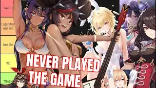Genshin Impact Waifu Tier list I NEVER PLAYED THE GAME Ranking every Waifu Genshin Impact Tier  原神