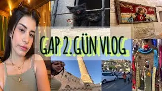GAP TURU 2.GÜN VLOG|Mardin/Midyat