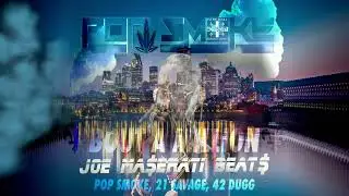 Pop Smoke - Bout A Million ft 21 Savage, 42 Dugg (Instrumental) (Prod by Joe Ma$erati Beat$) 2024