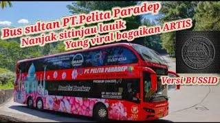 Bus sultan PT. Pelita Paradep trip ke sitinjau lauik || Versi BUSSID || MOD OBB.