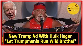 New Trump Ad With Inserted Hulk Hogan Clips - 