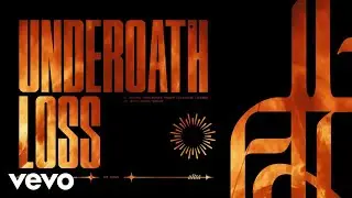 Underoath - Loss (Official Music Video)