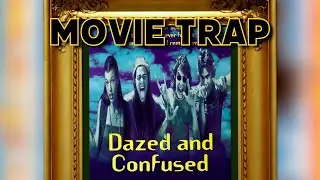 Dazed and Confused (1993)