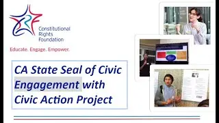 California  Seal of Civic Engagement and Civic Action Project