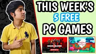This week's 5 new free pc games || Aug 2021 😍 || gamac shield