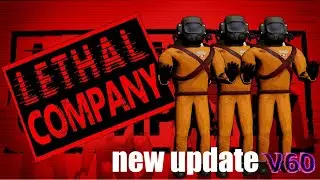 lethal company update 60 is AMAZING..!!