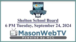 Shelton School Board Sept. 24, 2024