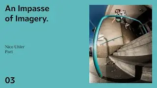 An Impasse of Imagery – Episode Three