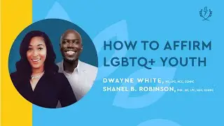 How to Affirm LGBTQ+ Youth