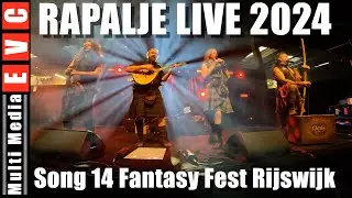 Rapalje Live | Fantasy Fest 2024, Rijswijk | Song 14