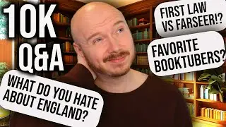 10,000 BookTube Subscribers Q&A (and Some PERSONAL stories)