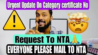 Urgent 🙏Request To NTA🛑Regarding Category Certificate Number In Jee Main 2025 Registration