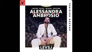 Lucry feat. Miami Yacine - Alessandra Ambrosio (Remix) (Amazon Original) [Explicit]