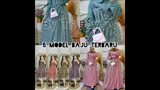 5 vidio model baju terbaru