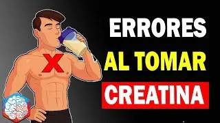 Los 10 PEORES Errores al Tomar Creatina (y cómo evitarlos)