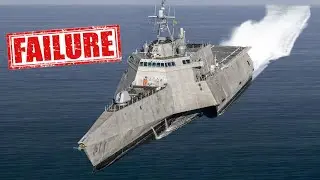 Why The US Navy's Littoral Combat Ship LCS Is a Failure?