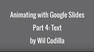 Using Text in Google Slides Animation