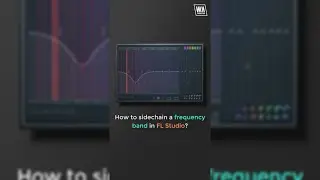 How To Sidechain a Frequency Band In FL Studio 