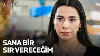 Oylum'un, Tolga'ya Verdiği İlk Sır | Aldatmak
