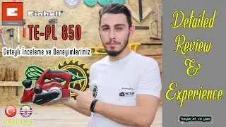 🔍Einhell TE-PL 850 Planya Detaylı İnceleme ve Deneyimlerimiz *Planer Detailed Review & Experience*