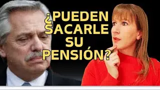 Pensión de Ex Presidentes: ¿Le Pueden Sacar la Pensión a Alberto Fernández?