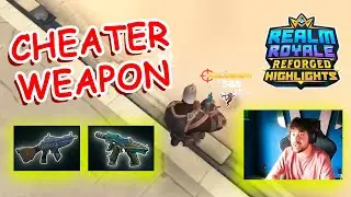 Cheater Weapon #180 / Realm Royale Reforged Highlights / Clips @YodaSL