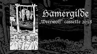 Hamergilde - Wir rufen deine Wölfe